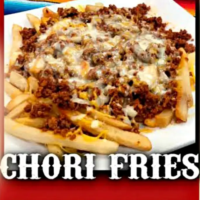 Chori Fries.